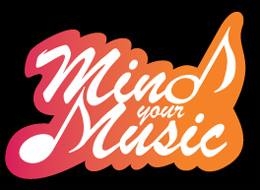 Mind Your Music